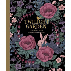 Twilight Garden Coloring Book: Published in Sweden as "Blomstermandala"