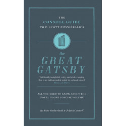 The Connell Guide To F. Scott Fitzgerald's The Great Gatsby