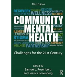 Community Mental Health: Challenges for the 21st Century