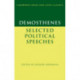 Demosthenes: Selected Political Speeches
