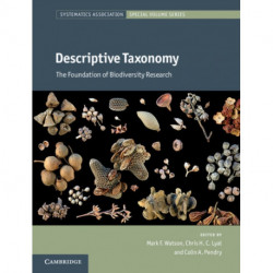 Descriptive Taxonomy: The Foundation of Biodiversity Research