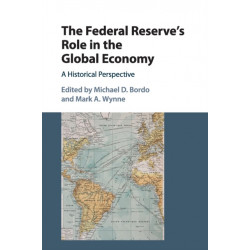 The Federal Reserve's Role in the Global Economy: A Historical Perspective