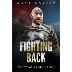 Fighting Back: The Tyson Fury Story