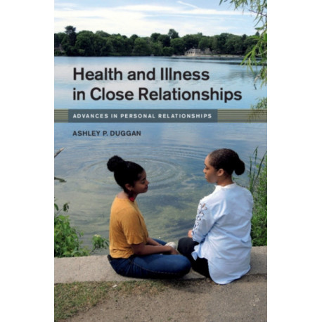 Health and Illness in Close Relationships