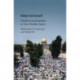 Islam in Israel: Muslim Communities in Non-Muslim States