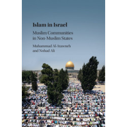 Islam in Israel: Muslim Communities in Non-Muslim States