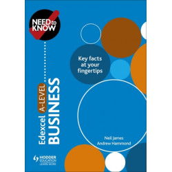 Need to Know: Edexcel A-level Business