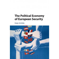 The Political Economy of European Security