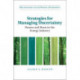 Strategies for Managing Uncertainty: Booms and Busts in the Energy Industry
