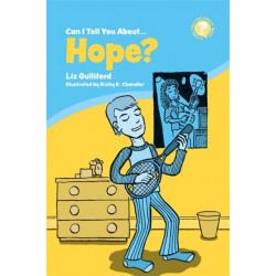 Can I Tell You About Hope?: A Helpful Introduction for Everyone