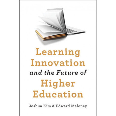 Learning Innovation and the Future of Higher Education
