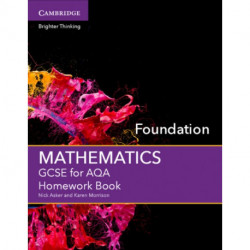 GCSE Mathematics for AQA Foundation Homework Book