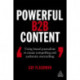 Powerful B2B Content: Using Brand Journalism to Create Compelling and Authentic Storytelling