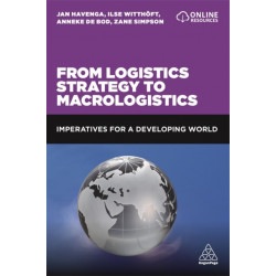 From Logistics Strategy to Macrologistics: Imperatives for a Developing World