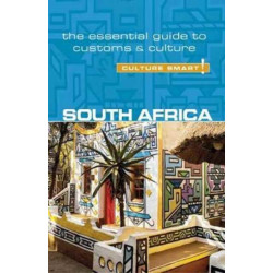 South Africa - Culture Smart!: The Essential Guide to Customs & Culture