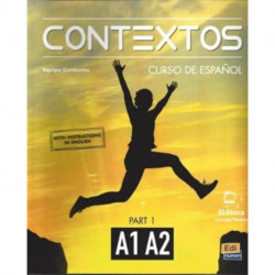 Contextos A1-A2 : Student Book with Instructions in English and Free Access to Eleteca: Curso de Espanol Para Jovenes y Adultos: