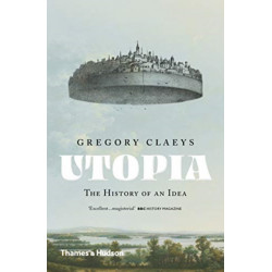 Utopia: The History of an Idea