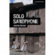 Solo Saxophone Level 6 Advanced