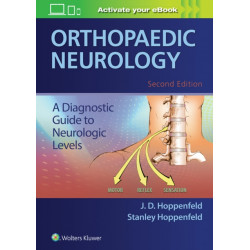 Orthopaedic Neurology