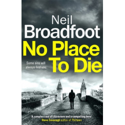 No Place to Die: A gritty and gripping crime thriller
