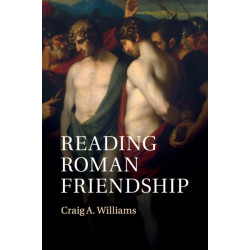 Reading Roman Friendship