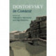 Dostoevsky in Context