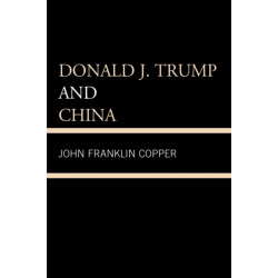Donald J. Trump and China