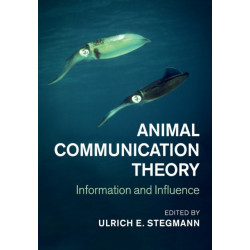 Animal Communication Theory: Information and Influence