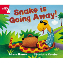 Rigby Star Guided Reception Red Level: Snake is Going Away Pupil Book (single)