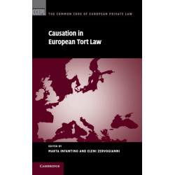 Causation in European Tort Law