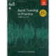 Aural Training in Practice, ABRSM Grades 4 & 5: New edition