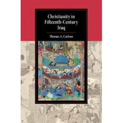 Christianity in Fifteenth-Century Iraq
