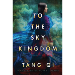 To the Sky Kingdom