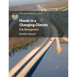 Floods in a Changing Climate: Risk Management