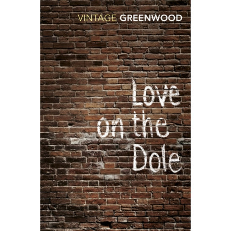 Love On The Dole