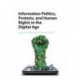 Information Politics, Protests, and Human Rights in the Digital Age