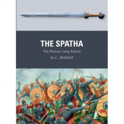 The Spatha: The Roman Long Sword