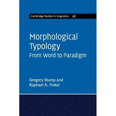 Morphological Typology: From Word to Paradigm