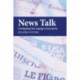 News Talk: Investigating the Language of Journalism