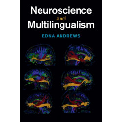 Neuroscience and Multilingualism