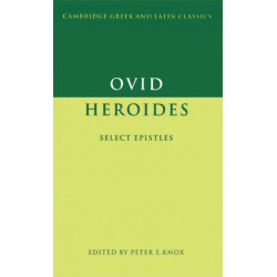 Ovid: Heroides: Select Epistles
