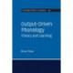 Output-Driven Phonology: Theory and Learning