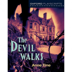 Oxford Playscripts: The Devil Walks