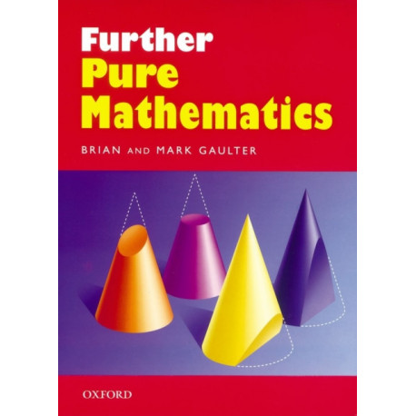 Further Pure Mathematics
