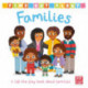 Find Out About: Families: A lift-the-flap board book about families