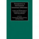 Transparency in International Investment Arbitration: A Guide to the UNCITRAL Rules on Transparency in Treaty-Based Investor-State Arbitration