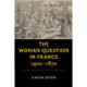 The Woman Question in France, 1400–1870