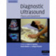 Diagnostic Ultrasound: Physics and Equipment