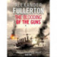 The Blooding of the Guns