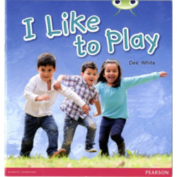 Bug Club Guided Non Fiction Year 1 Yellow C I Like to Play